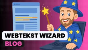 Webtekst wizard – Blog artikel